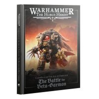 HORUS HERESY: THE BATTLE FOR BETA-GARMON